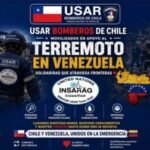 Chile envía brigadistas a Venezuela para apoyar labores de rescate tras terremotos